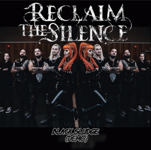 Reclaim The Silence : Black Sludge